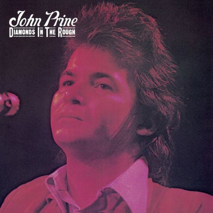 John Prine DIAMOND IN THE ROUGH (SYEOR 2018 EXCLUSIVE) - Vinyl
