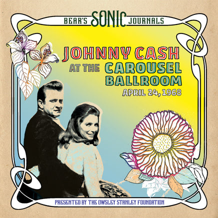 Johnny Cash Bear's Sonic Journals: Johnny Cash, At the Carousel Ballroom, April 24, 1968 (Limited Edition, 2LP Box Set) - Vinyl