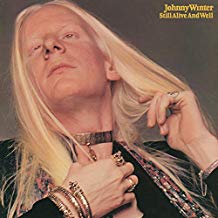 Johnny Winter Still Alive And Well - Vinyl