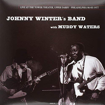 Johnny Winter's Band & Muddy Waters Live In Philadelphia / March 6 / 1977 - Vinyl