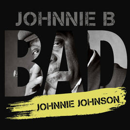 Johnson, Johnnie Johnnie B. Bad (RSD 11/26/21) - Vinyl