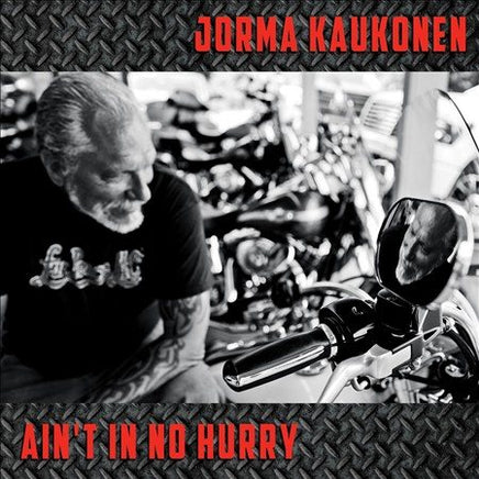 Jorma Kaukonen Ain't in No Hurry * - Vinyl