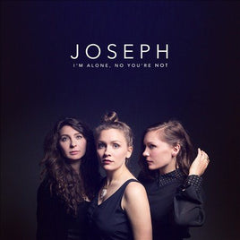 Joseph I'M ALONE, NO YOU(LP - Vinyl