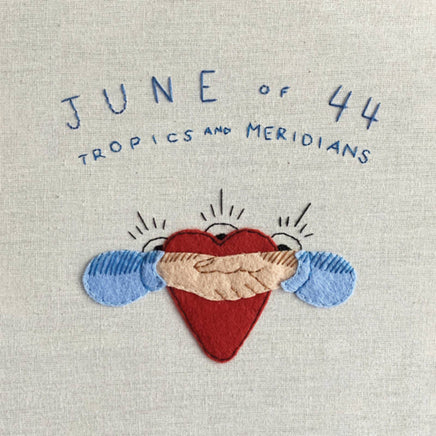 June Of 44 Tropics And Meridians (Color Vinyl) (Blue) (Rex) | RSD DROP - Vinyl