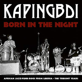 KAPINGBDI BORN IN THE NIGHT - Vinyl
