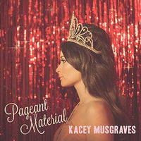 
              Kacey Musgraves PAGEANT MATERIAL(LP) - Vinyl
            