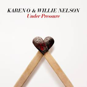 Karen O & Willie Nelson Under Pressure (RSD21 EX) - Vinyl