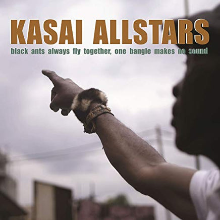 Kasai Allstars Black Ants Always Fly Together One Bangle Makes No - Vinyl