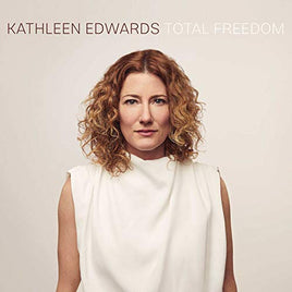 Kathleen Edwards Total Freedom - Vinyl