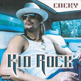 Kid Rock COCKY - Vinyl