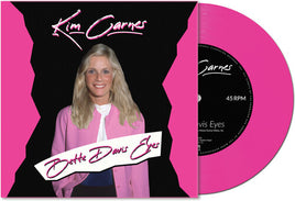 Kim Carnes Bette Davis Eyes (Colored Vinyl, Pink, Limited Edition) (7" Single) - Vinyl