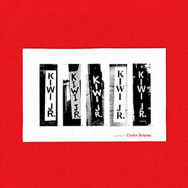 Kiwi Jr. Cooler Returns - Vinyl