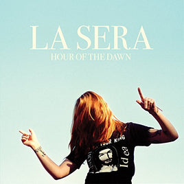 La Sera Hour Of The Dawn - Vinyl