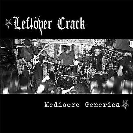 Leftover Crack MEDIOCRE GENERICA - Vinyl
