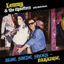 Lemmy & The Upsetters With Mick Green BLUE SUEDE SHOES / PARADISE - Vinyl