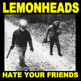 Lemonheads Hate your Friends - Vinyl