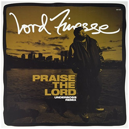 Lord Finesse PRAISE THE LORD (UNDERBOSS REMIX) - Vinyl