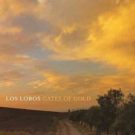 Los Lobos Gates Of Gold - Vinyl