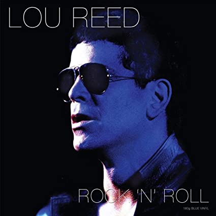 Lou Reed Rock 'N' Roll (180 Gram Blue Vinyl) [Import] - Vinyl