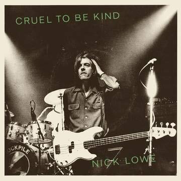 Lowe, Nick & Wilco Cruel to Be Kind (40th Anniversary Edition) (GREEN VINYL) - Vinyl