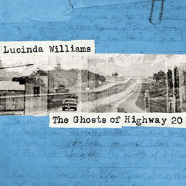 Lucinda Williams GHOSTS OF HIGHWAY 20 - Vinyl