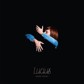 Lucius (brooklyn) Good Grief - Vinyl