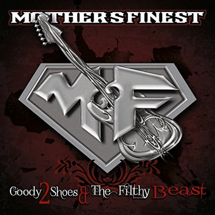 MOTHERS FINEST GOODY 2 SHOES & THE FILTHY BEAST - Vinyl