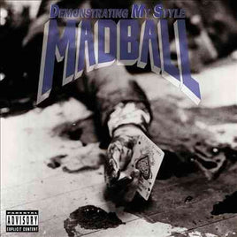 Madball Demonstrating My Style - Vinyl