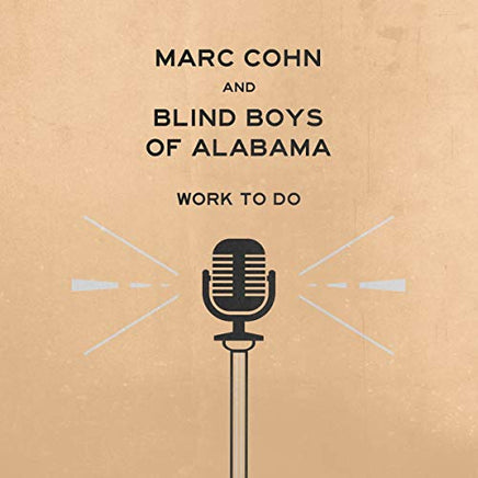 Marc Cohn & Blind Boys Of Alabama Work To Do - Vinyl