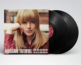 Marianne Faithfull Come and Stay With Me:The UK 45s 1964-1969 [2 LP] - Vinyl