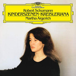 Martha Argerich Schumann: Kinderszenen, Op. 15; Kreisleriana, Op. 16 [LP] - Vinyl