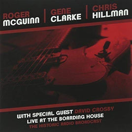 Mcguinn / Clark & Hillman Live At The Boarding House - Vinyl