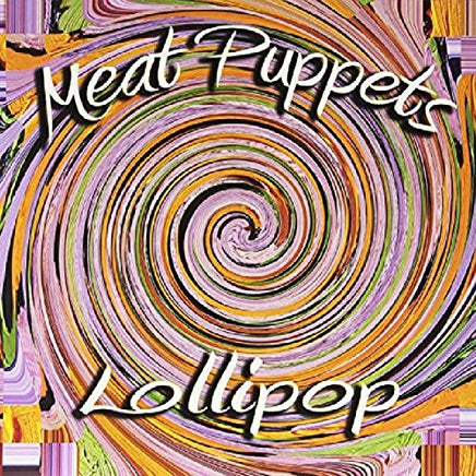 Meat Puppets Lollipop - Vinyl