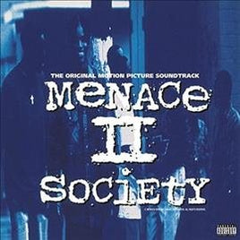 Menace Ii Society / O.S.T. MENACE II SOCIETY / O.S.T. - Vinyl
