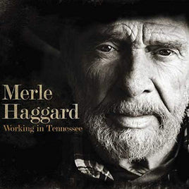 Merle Haggard Working In Tennessee [LP] - Vinyl