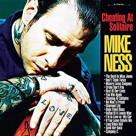 Mike Ness Cheating At Solitaire - Vinyl