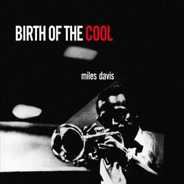 Miles Davis BIRTH OF THE COOL - Vinyl