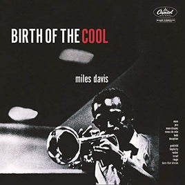 Miles Davis Birth Of The Cool - Vinyl