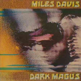 Miles Davis Dark Magus - Vinyl