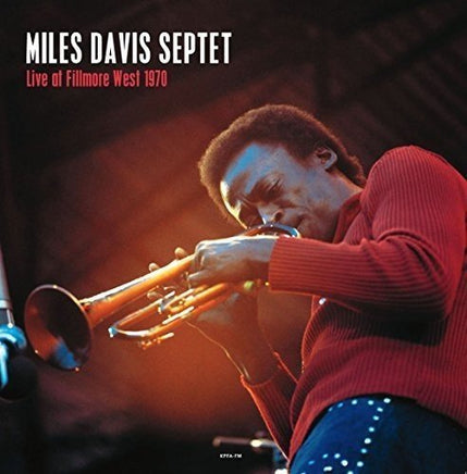 Miles Davis Septet Live at the Fillmore West, San Francisco - Vinyl