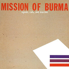 Mission Of Burma SIGNALS CALLS & MARCHES - Vinyl