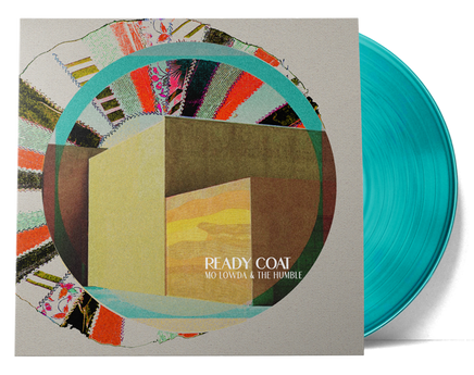Mo Lowda & The Humble Ready Coat (Limited Edition | Translucent Teal Vinyl) - Vinyl