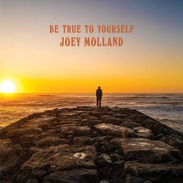Molland, Joey Be True To Yourself - Vinyl