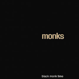 Monks BLACK MONK TIME - Vinyl