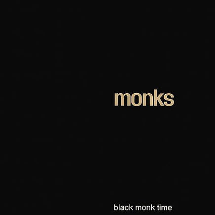 Monks BLACK MONK TIME - Vinyl