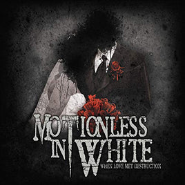Motionless In White When Love Met Destruction [LP] - Vinyl