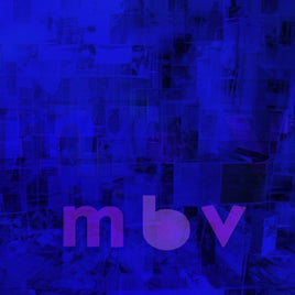 My Bloody Valentine MBV - Vinyl