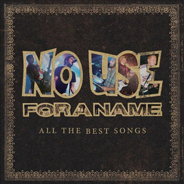 NO USE FOR A NAME ALL THE BEST SONGS - Vinyl