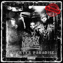 Naughty By Nature Poverty's Paradise (25th Anniversary Limited Edition) - Vinyl
