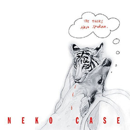 Neko Case Tigers Have Spoken - Vinyl
